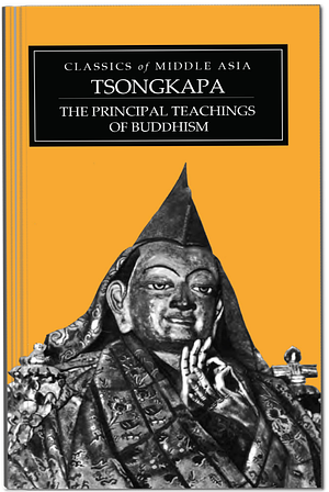 The Principal Teachings of Buddhism by Tsongkapa, Pabongka Rinpoche