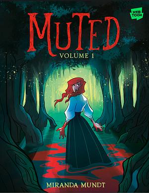 Muted, Season 1 by Miranda Mundt