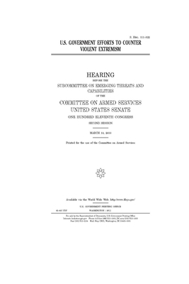 U.S. government efforts to counter violent extremism by Committee on Armed Services (senate), United States Congress, United States Senate