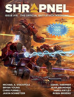 Battletech: Shrapnel Issue #15 by Philip A. Lee