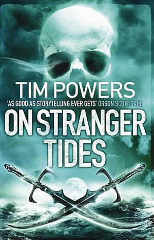 On Stranger Tides by Tim Powers