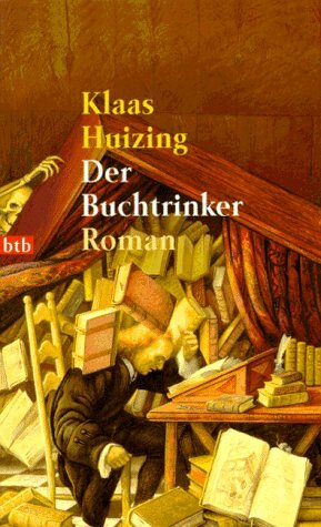 Der Buchtrinker by Klaas Huizing