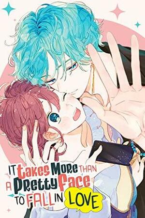 It Takes More than a Pretty Face to Fall in Love, Vol. 1 by Karin Anzai