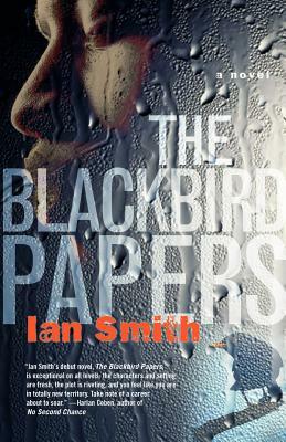 The Blackbird Papers by Ian Smith