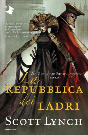 La repubblica dei ladri by Scott Lynch