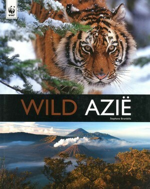 Wild Azie by Valeria Manferto de Fabianis, Gerard M.L. Harmans, Han Honders, Stefano Brambilla
