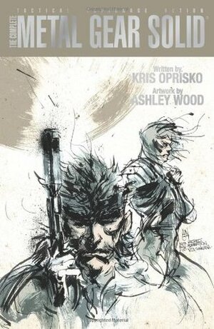 The Complete Metal Gear Solid: Sons of Liberty by Alex Garner, Ashley Wood, Rufus Dayglo