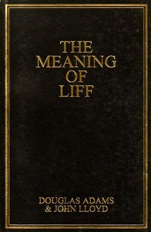 The Meaning of Liff by Douglas Adams, John Lloyd