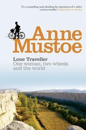 Lone Traveller by Anne Mustoe, Anne Mustoe