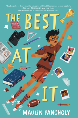 The Best at It by Maulik Pancholy