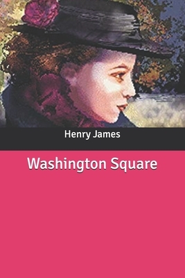 Washington Square by Henry James