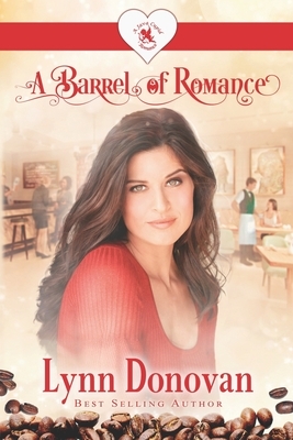 A Barrel of Romance by Lynn Donovan
