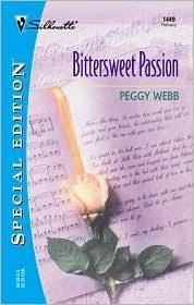 Bittersweet Passion by Peggy Webb