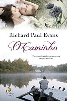 O Caminho by Richard Paul Evans