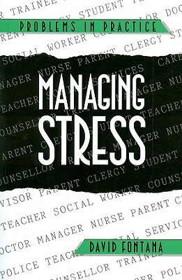 Managing Stress by David Fontana