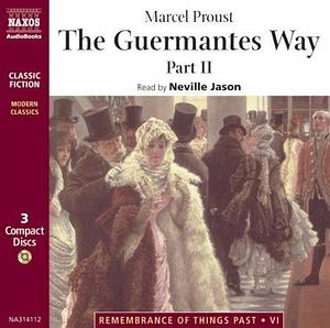 The Guermantes Way: Part 2 by Marcel Proust, Neville Jason