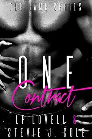 One Contract by L.P. Lovell, Stevie J. Cole