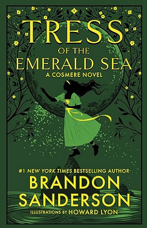 Tress of the Emerald Sea by Brandon Sanderson