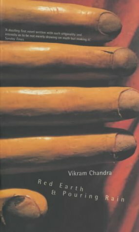 Red Earth and Pouring Rain by Vikram Chandra