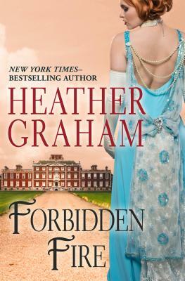 Forbidden Fire by Heather Graham