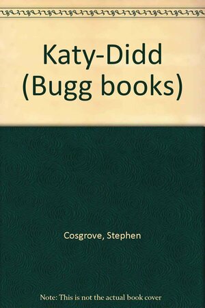 Katy-Didd by Stephen Cosgrove