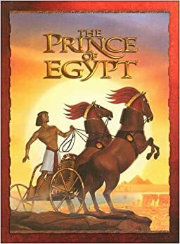 The Prince Of Egypt Collector's Edition Storybook by DreamWorks