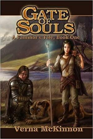 Gate of Souls, A Familiar's Tale, Book One by Verna McKinnon