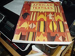 African Textiles by John Mack, J. Picton