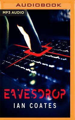 Eavesdrop by Ian Coates