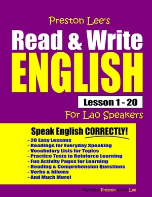 Preston Lee's Read & Write English Lesson 1 - 20 For Lao Speakers by Matthew Preston, Kevin Lee