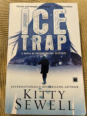 Ice Trap by Kitty Sewell