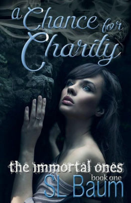 A Chance for Charity by S.L. Baum