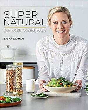 Super Natural by Sarah Graham