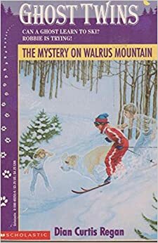 The Mystery on Walrus Mountain by Dian Curtis Regan