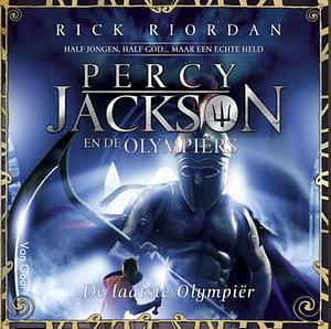 De Laatste Olympiër by Rick Riordan