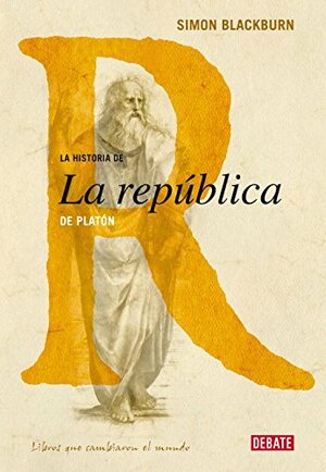 La República de Platón by Simon Blackburn