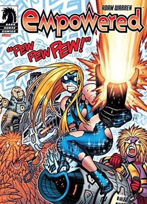 Empowered Special #7: PEW! PEW! PEW! by Adam Warren