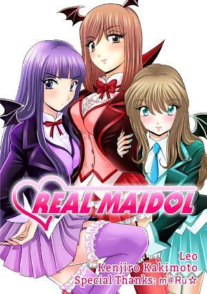 Real Maidol: Chapter 1 by Leo, Kenjiro Kakimoto