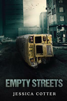 Empty Streets by Jessica Cotter