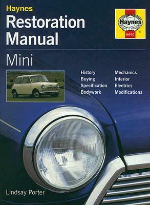 Haynes Restoration Manual Mini by Lindsay Porter