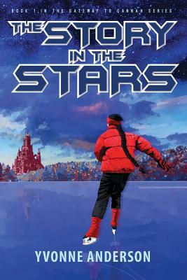 The Story in the Stars by Yvonne Anderson