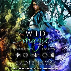 Wild Magic by Sadie Jacks