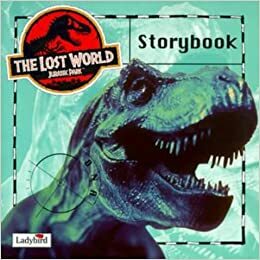 The Lost World Storybook by Michael Crichton