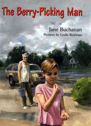 The Berry-Picking Man by Jane Buchanan