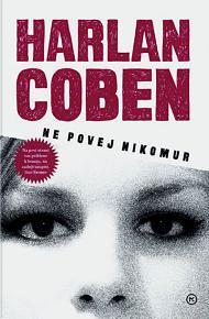 Ne povej nikomur by Harlan Coben