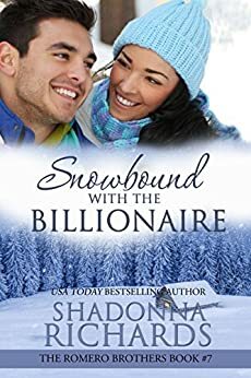 Snowbound with the Billionaire by Shadonna Richards