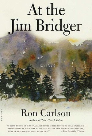 At the Jim Bridger by Ron Carlson