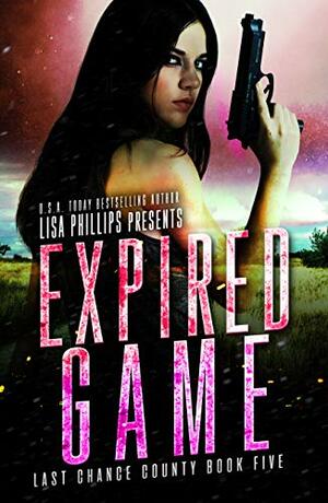 Expired Game by Lisa Phillips