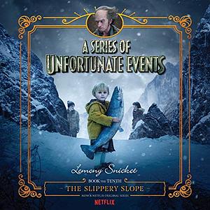 The Slippery Slope by Lemony Snicket