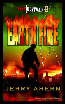Earth Fire: Survivalist by Jerry Ahern